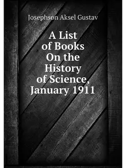 A List of Books On the History of Sci