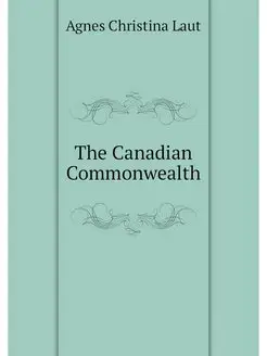 The Canadian Commonwealth