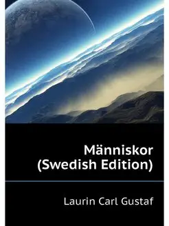 Manniskor (Swedish Edition)