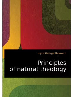 Principles of natural theology