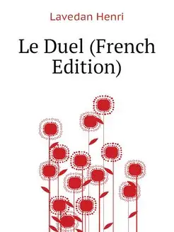 Le Duel (French Edition)