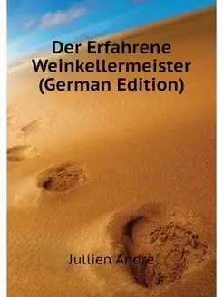 Der Erfahrene Weinkellermeister (Ger