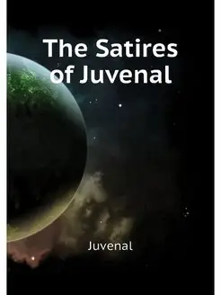 The Satires of Juvenal