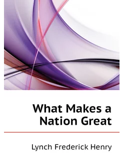 What Makes a Nation Great