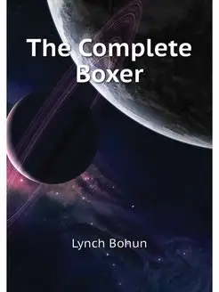 The Complete Boxer