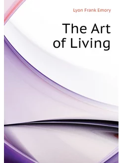 The Art of Living