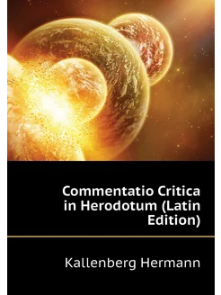 Commentatio Critica in Herodotum (Latin Edition)