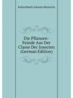 Die Pflanzen-Feinde Aus Der Classe De