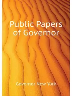 Public Papers of Governor