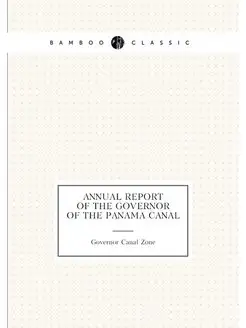 Annual Report of the Governor of the