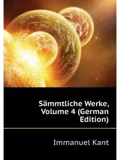 Sammtliche Werke, Volume 4 (German Ed