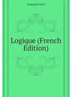 Logique (French Edition)