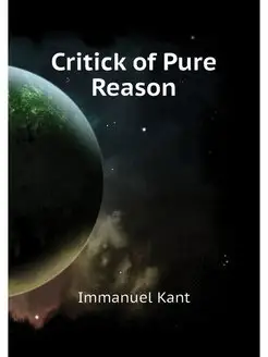 Critick of Pure Reason