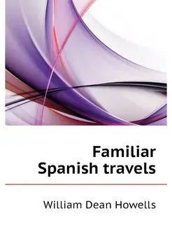 Familiar Spanish travels