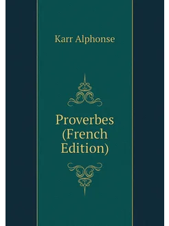 Proverbes (French Edition)