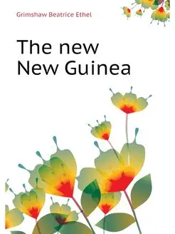 The new New Guinea