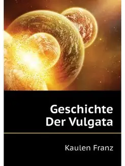 Geschichte Der Vulgata