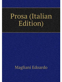 Prosa (Italian Edition)