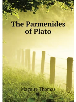 The Parmenides of Plato