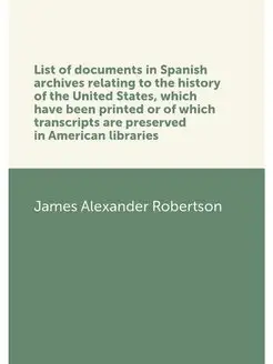 List of documents in Spanish archives