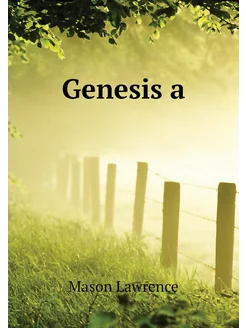 Genesis a