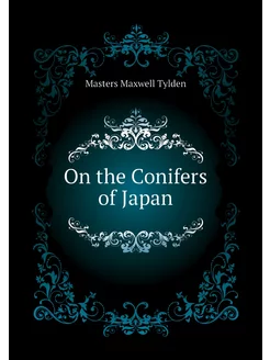 On the Conifers of Japan