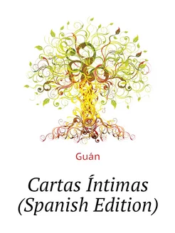 Cartas Íntimas (Spanish Edition)