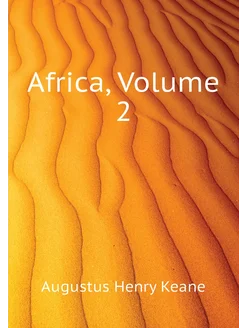 Africa, Volume 2