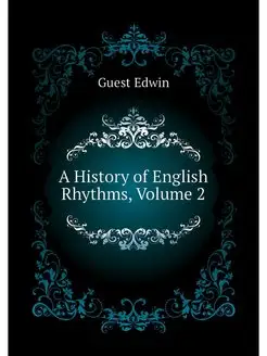 A History of English Rhythms, Volume 2