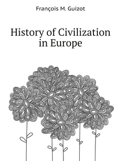 History of Civilization in Europe