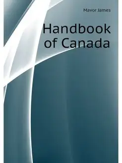 Handbook of Canada