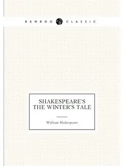 Shakespeare's the Winter's Tale