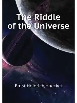 The Riddle of the Universe