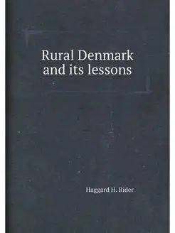 Rural Denmark and its lessons