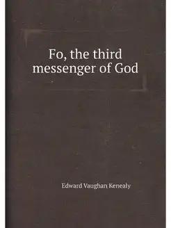 Fo, the third messenger of God