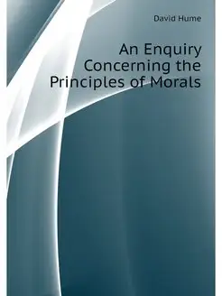 An Enquiry Concerning the Principles