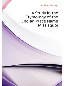 A Study in the Etymology of the Indian Place Name Mi