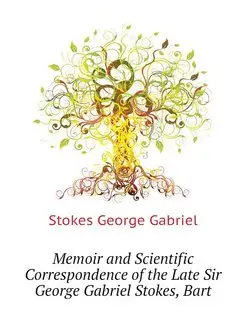 Memoir and Scientific Correspondence