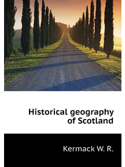 Historical geography of Scotland