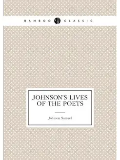 Johnson's Lives of the Poets