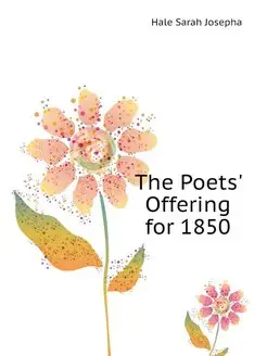 The Poets' Offering for 1850