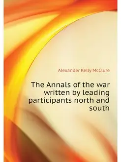 The Annals of the war written by lead