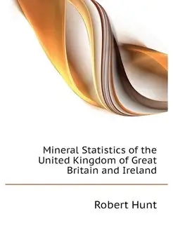 Mineral Statistics of the United King