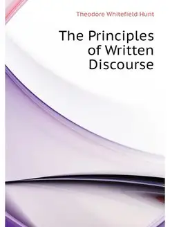 The Principles of Written Discourse