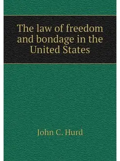 The law of freedom and bondage in the