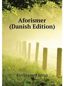 Aforismer (Danish Edition)