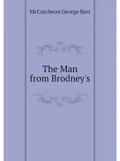 The Man from Brodney's