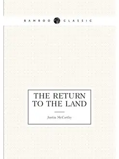 The Return to the Land