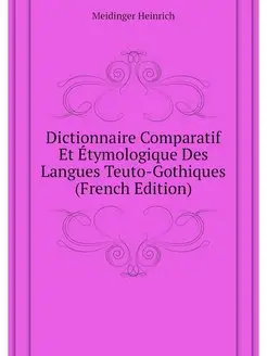 Dictionnaire Comparatif Et Etymologiq