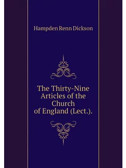 The Thirty-Nine Articles of the Church of England (L